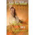 Heather for a Highlander