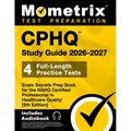 Cphq Study Guide 2026-2027 - 4 Full-Length Practice Tests, Exam Secrets Prep Book for the Nahq Certified Professional in Healthcare Quality: [5th Edit