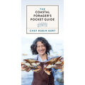 The Coastal Forager's Pocket Guide