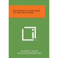 The Official Cook Book of the Hay System