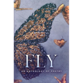 Fly an Anthology of Poetry
