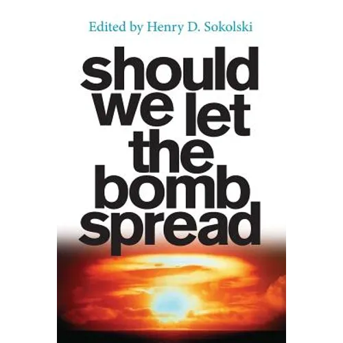 Should We Let the Bomb Spread