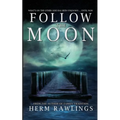 Follow the Moon
