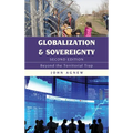 Globalization and Sovereignty: Beyond the Territorial Trap