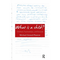 What Is a Child?: Childhood, Psychoanalysis, and Discourse