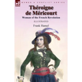 Théroigne de Méricourt: Woman of the French Revolution
