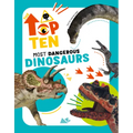 Most Dangerous Dinosaurs