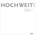 Hochweit 2023: Jahrbuch Der Fakultät Für Architektur Und Landschaft, Leibniz Universität Hannover