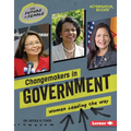 Changemakers in Government: Women Leading the Way
