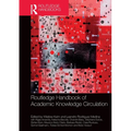 Routledge Handbook of Academic Knowledge Circulation