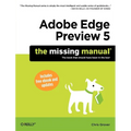 Adobe Edge Preview 5: The Missing Manual