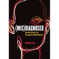 (Mis)Diagnosed