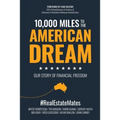 10,000 Miles to the American Dream: Our Story of Financial Freedom
