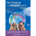 Creating Copowerment (R) Workbook: Embracing the Power of Positive Psychology, Healing Stories and Explorations to Create the Life You Want