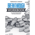 The Breakthrough Workbook: 21-day deliverance breakthrough