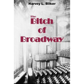 The Bitch of Broadway