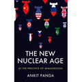The New Nuclear Age: At the Precipice of Armageddon