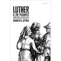 Luther and the Peasants: Religion, Ritual, and the Revolt of 1525