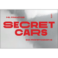 Secret Cars: 300 Promptographs