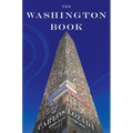 The Washington Book: How to Read Politics and Politicians