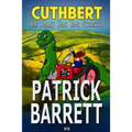 The Valley That Time Forgot (Cuthbert Book 10)