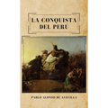La conquista del Perú