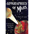 Geographies of Mars: Seeing and Knowing the Red Planet