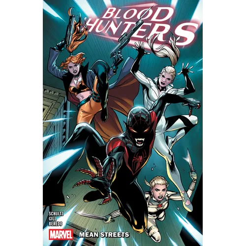 Blood Hunters: Mean Streets