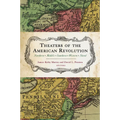 Theaters of the American Revolution: Northern, Middle, Southern, Western, Naval