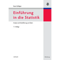 Einführung in Die Statistik: Analyse Und Modellierung Von Daten
