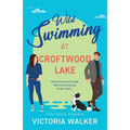 Wild Swimming at Croftwood Lake