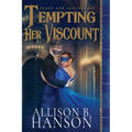 Tempting Her Viscount