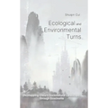 Ecological And Environmental Turns: (Re)mapping China's Sociocultural Landscape through Ecocinema