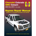 Chevrolet Colorado & GMC Canyon 2004 Thru 2012 Haynes Repair Manual