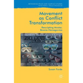 Movement as Conflict Transformation: Rescripting Mostar, Bosnia-Herzegovina