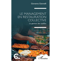 Le management en restauration collective: La gestion des conflits