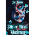 Mister Picket Blackmaw