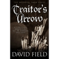 Traitor's Arrow: A thrilling adventure set in Norman England