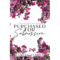 Purchased For Submission: Dark BWWM Greek Mafia Romance