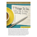 7 Things to Do to Stay Spiritually Strong