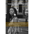 Write-Handed Poetry: A Collection of Thoughts and Writings on Faith, Family, Love, Sex, Revolution, and Blackness