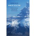 Born of Ice and Fire: How Glaciers and Volcanoes (with a Pinch of Salt) Drove Animal Evolution