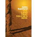 The Land that Touches Mine