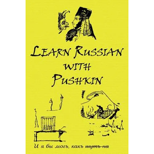 Russian Classics in Russian and English: Learn Russian with Pushkin
