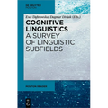 Cognitive Linguistics - A Survey of Linguistic Subfields