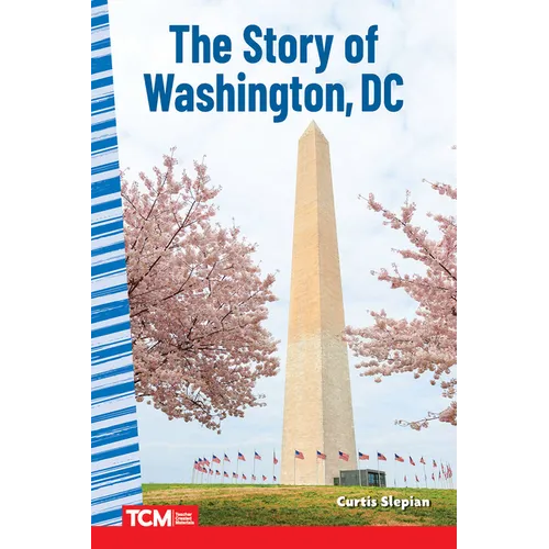 The Story of Washington DC