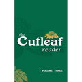 The Cutleaf Reader - volume three