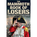 The Mammoth Book of Losers