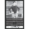 Boarding School Homosexuality