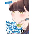 Young Ladies Don't Play Fighting Games Vol. 7
